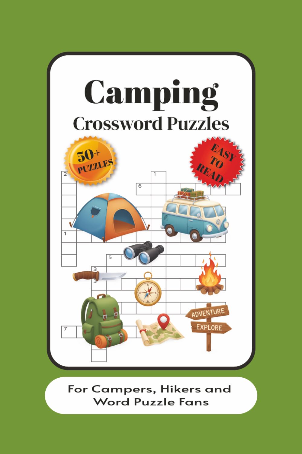 Camping Crossword Puzzles For Campers, Hikers and Word Puzzle Fans: Crossword Puzzles with Easy To Read Print about Camping, Wildlife, Outdoors and ... Gift for Vacations, Holidays and Relaxation