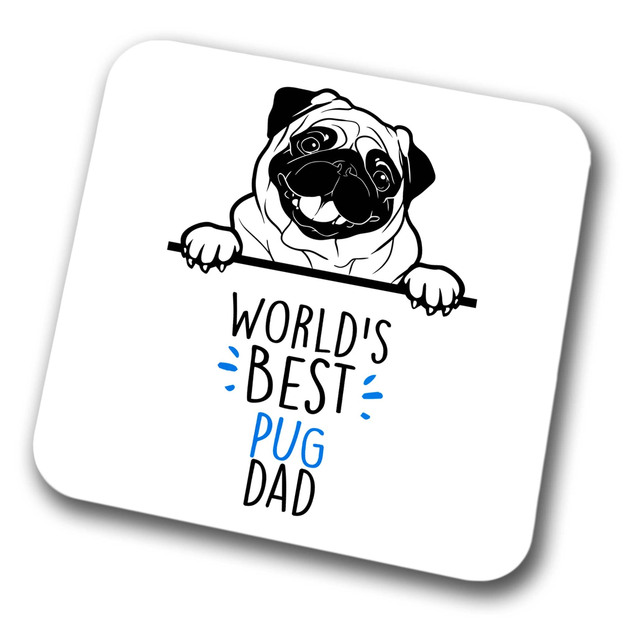 Faithful Prints Boys Pug World's Best Dad Coaster Dog Dad Pug Dad Friend Funny Gift For Birthday Christmas, Pug Coaster