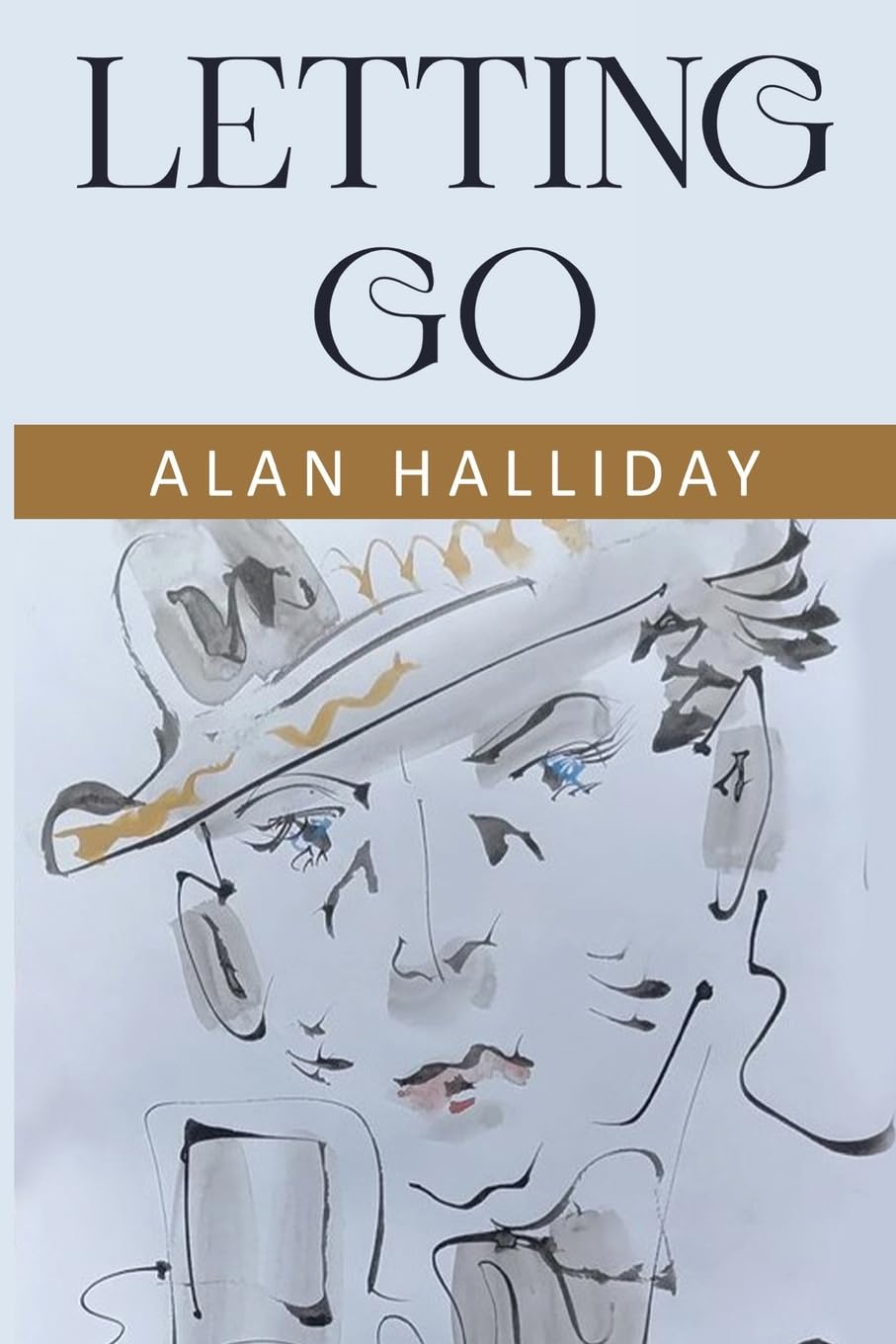 Letting Go.by Halliday, Halliday,  New 9781800169654 Fast Free Shipping**