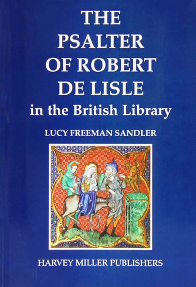 Psalter of Robert de Lisle British Library beau livre à offrir aux passionnés d'histoire