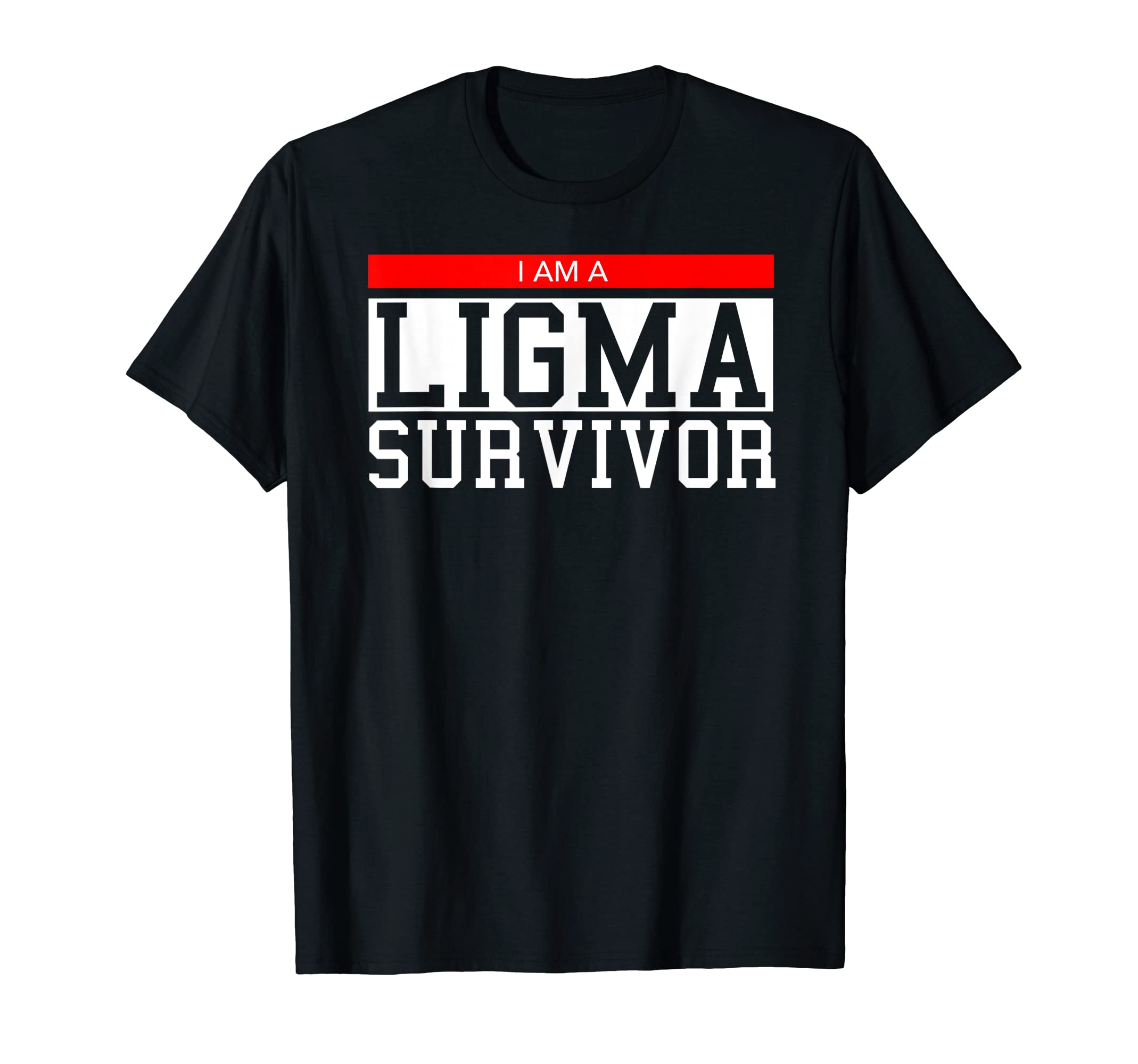 Dank Meme T Shirts - Ligma SurvivorI Am A Ligma Survivor Shirt - Gamer Dank Meme Theme T-Shirt