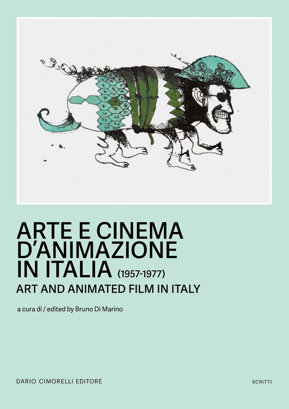 Cinéma d'animation en Italie catalogue bilingue exposition 1957-1977