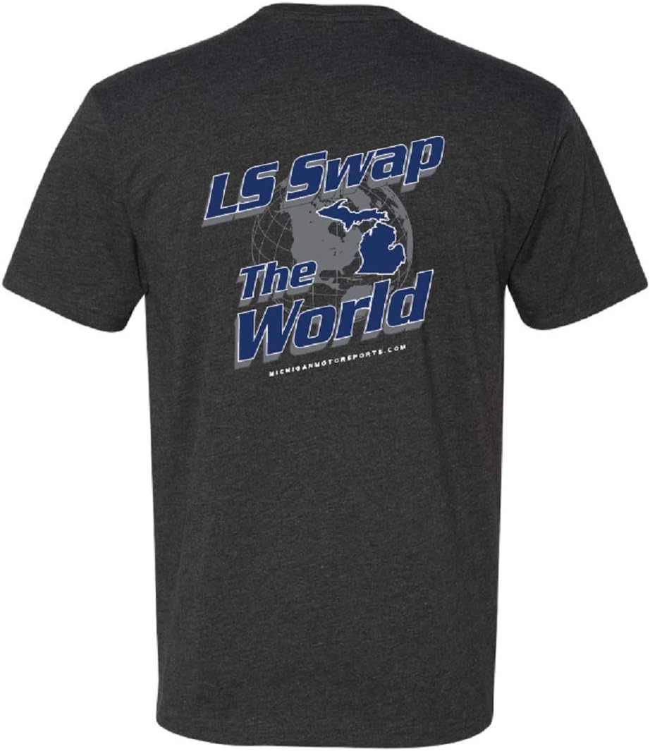 Michigan Motorsports LS Swap The World T-Shirt, Car T-Shirt