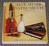 alte musikinstrumente schätzen lassen  Alte Musikinstrumente - Erlesene Liebhabereien