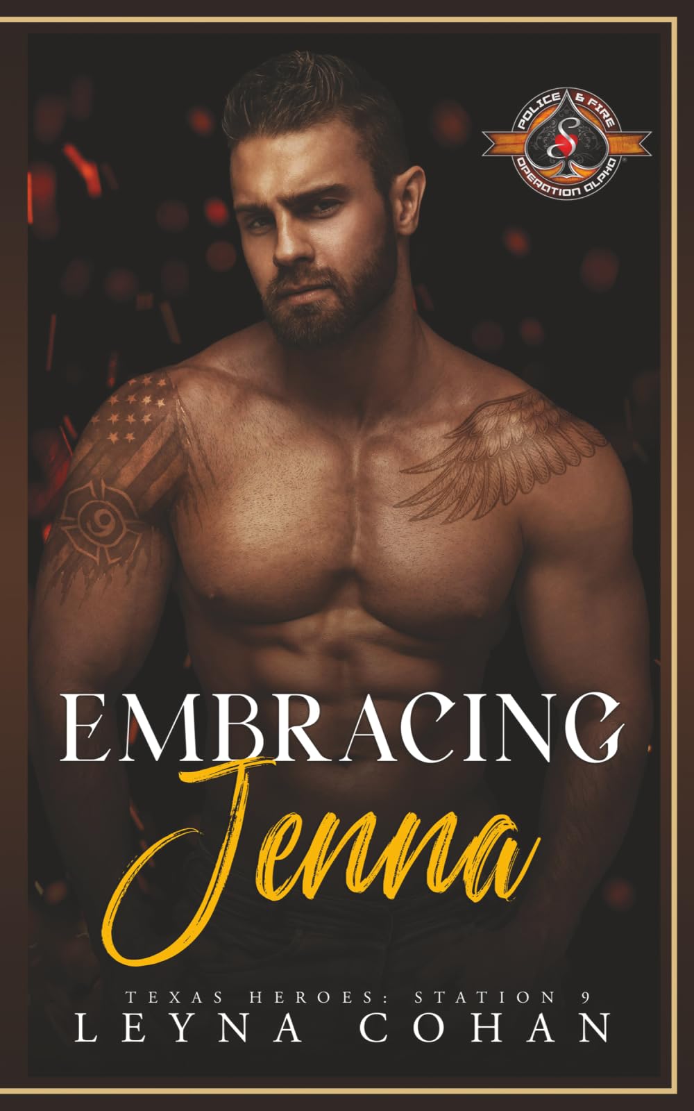 Embracing Jenna (Police and Fire: Operation Alpha) (Texas Heroes: Station 9)
