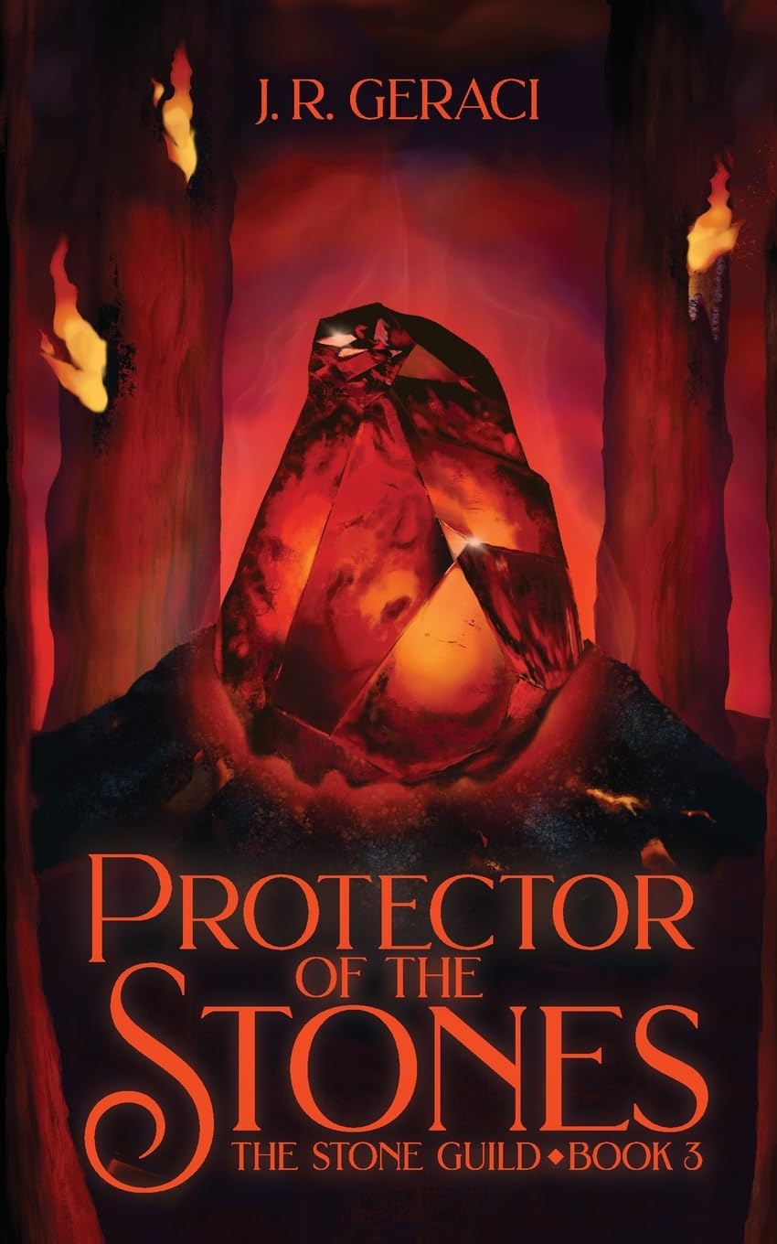 Protector of the Stones: The Stone Guild, Book 3 (The Stone Guild Trilogy)