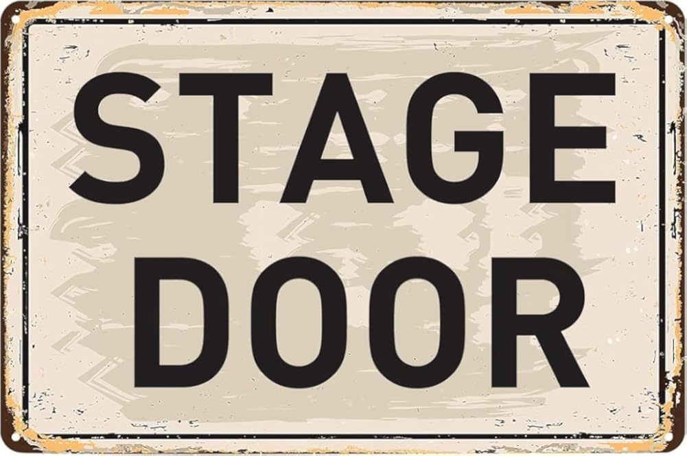 Vintage Metal Signs Stage Door Tin Sign Poster Wall Art Decor Plaque for Home Movie and Musical Theater Concert Entry Signage Indoors or Outdoors 8x12 Inch