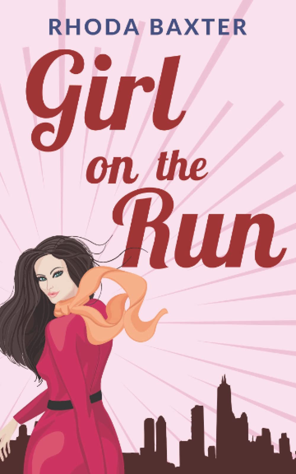 Girl On The Run: A laugh-out-loud romantic comedy: 1 (Smart Girls)