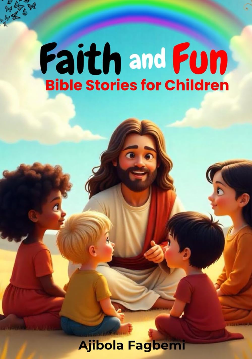 Faith And Fun Bible Stories for Children