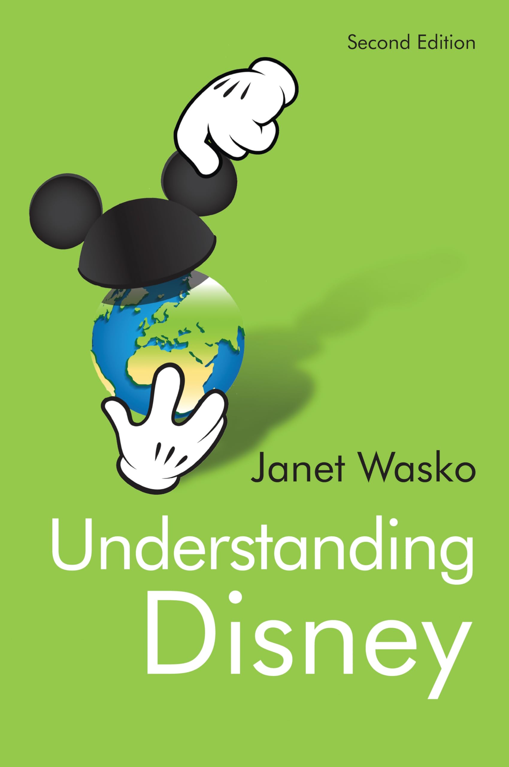 Understanding Disney : The Manufacture of Fantasy