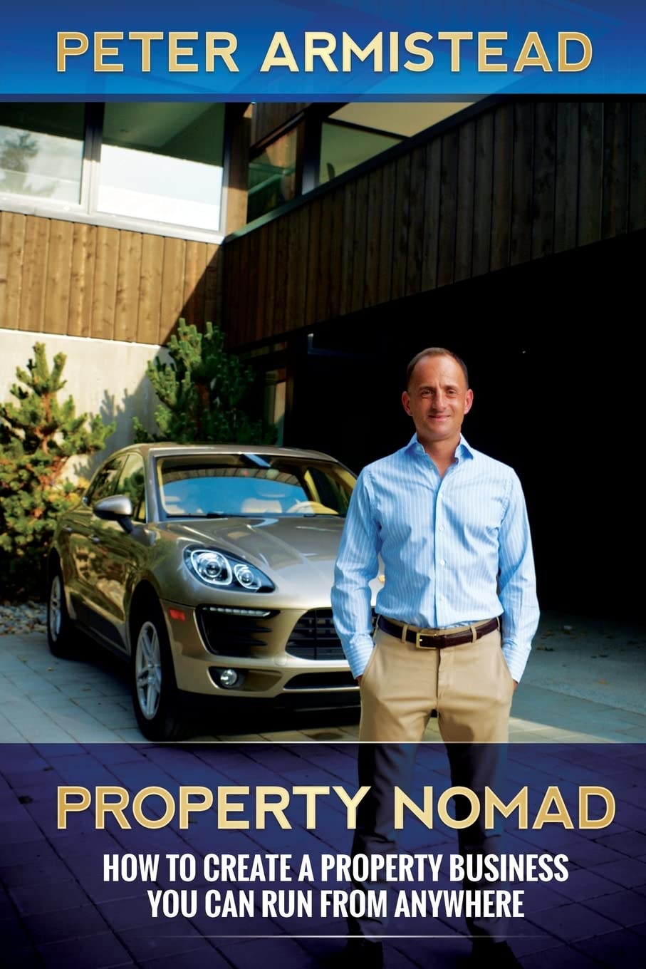Property Nomad: How to Create a Property Business You Can Run From Anywhere