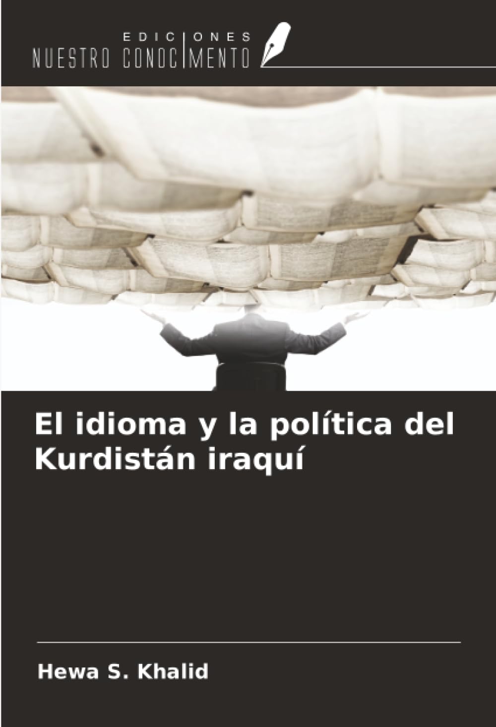 El idioma y la política del Kurdistán iraquí