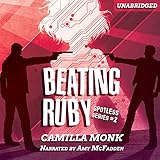 Beating Ruby: Spotless, Book 2