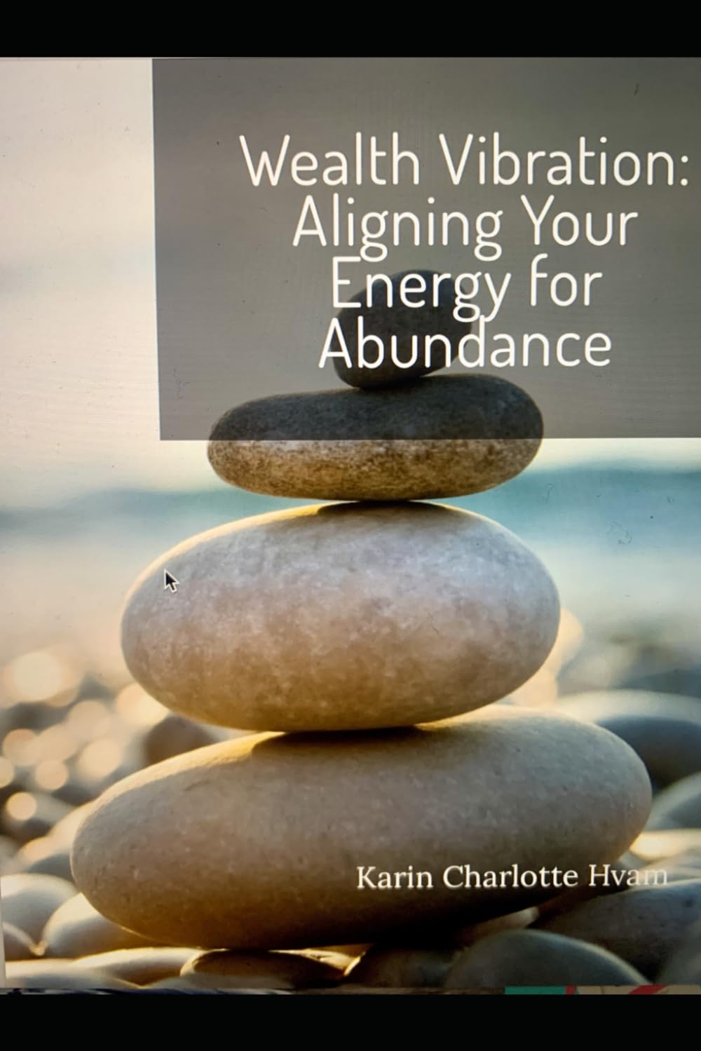Wealth Vibration: Aligning Your Energy for Abundance