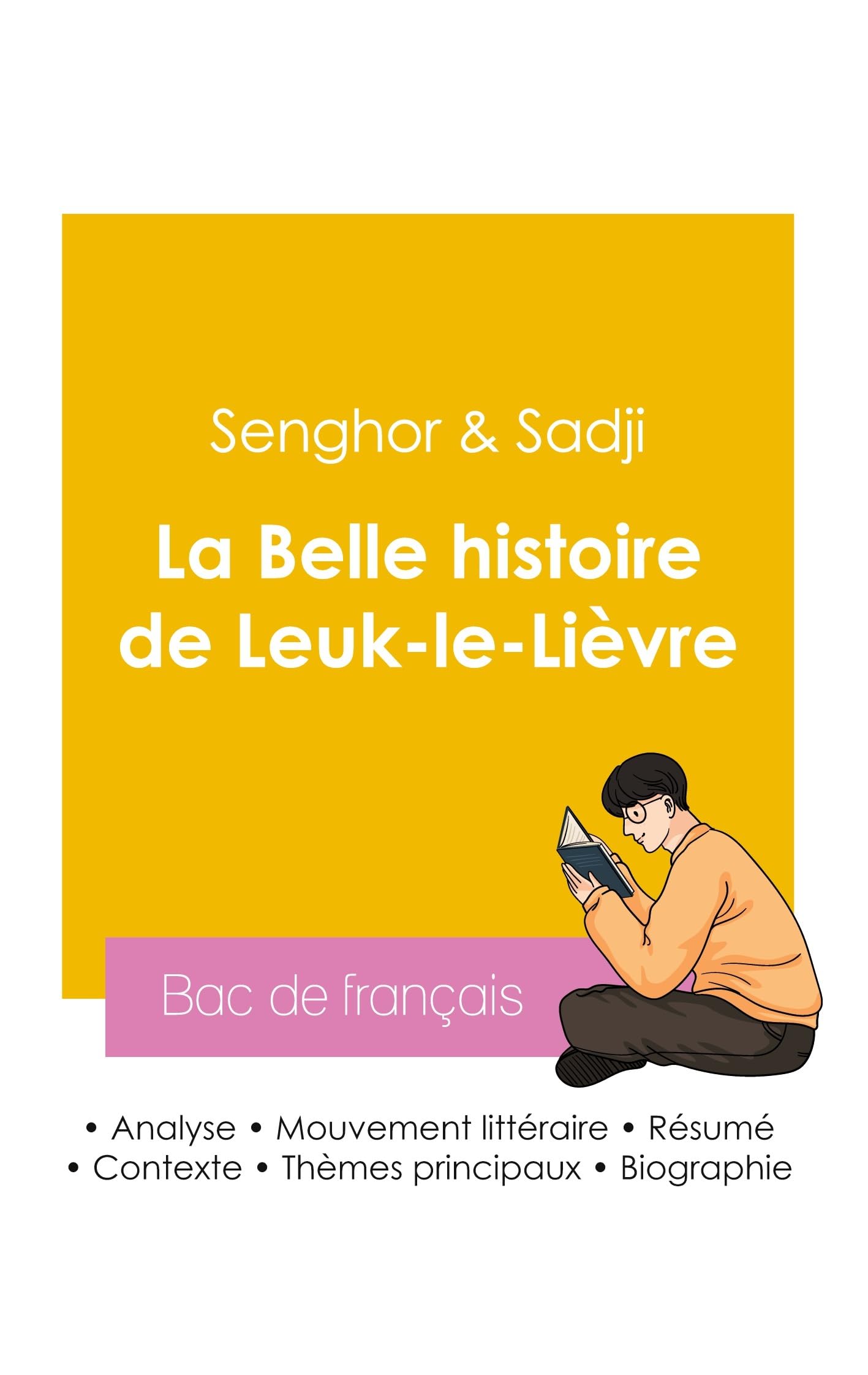 Réussir son Bac de français 2026 : Analyse du recueil La Belle histoire de Leuk-le-Lièvre: Fiche de lecture