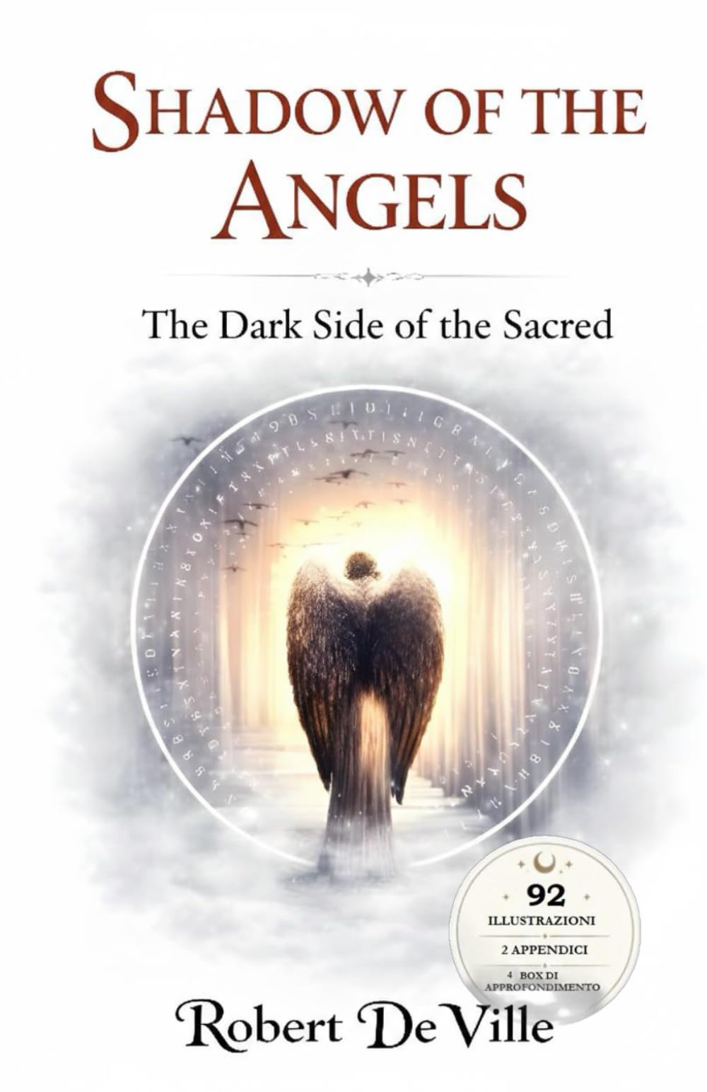 Shadow of the Angels: The Dark Side of the Sacred