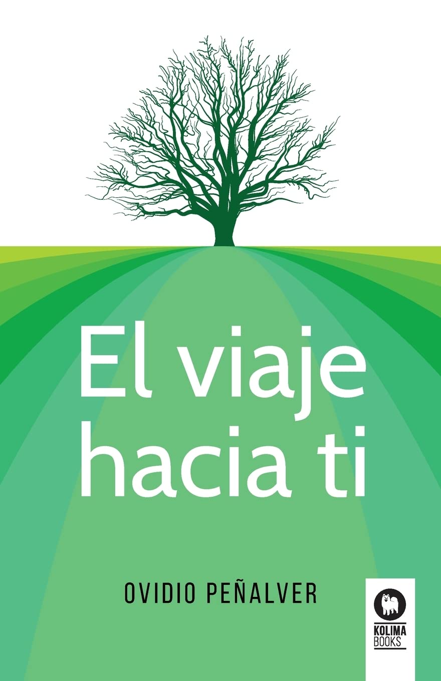 El viaje hacia ti (Crecimiento personal)