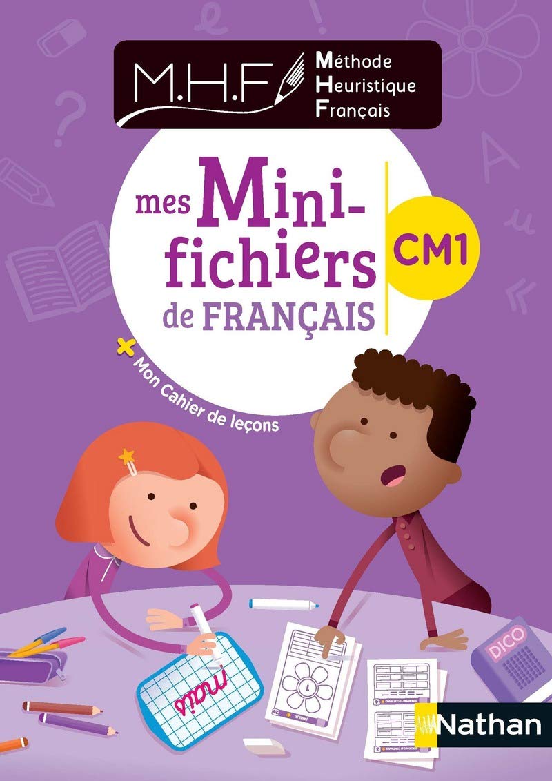 MHF - Mes Mini-fichiers de Fançais CM1: Mes mini-fichiers de français + mon cahier de leçons