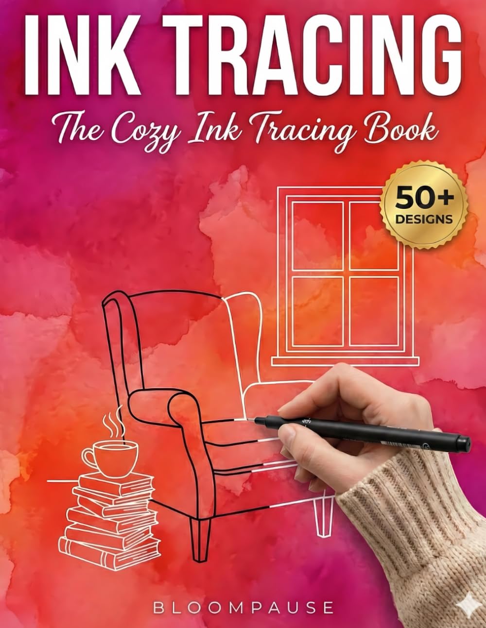Ink Tracing - The Cozy Ink Tracing Book: Reverse Coloring Book for Adults: Follow the White Lines to Reveal Aesthetic Scenes. A Stress Relief Pen and ... Hygge Designs to Trace with a Black Pen