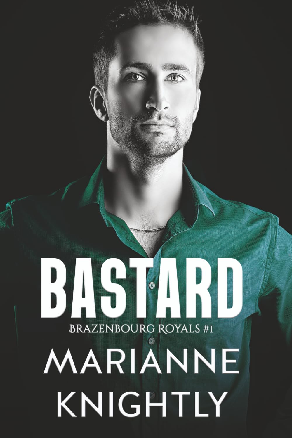 Bastard (Brazenbourg #1) (Español) (Brazenbourg - Español)
