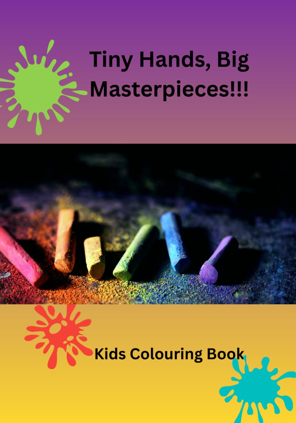 Tiny Hands, Big Masterpieces!