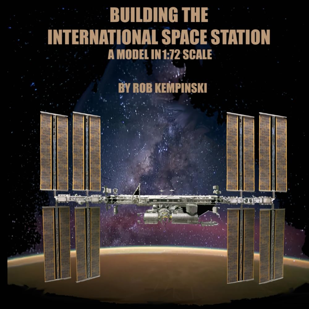 Building the International Space Station: A Model in 1:72 Scale