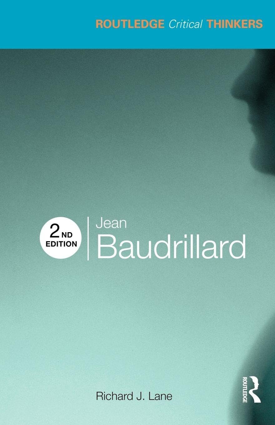 Jean Baudrillard (Routledge Critical Thinkers)