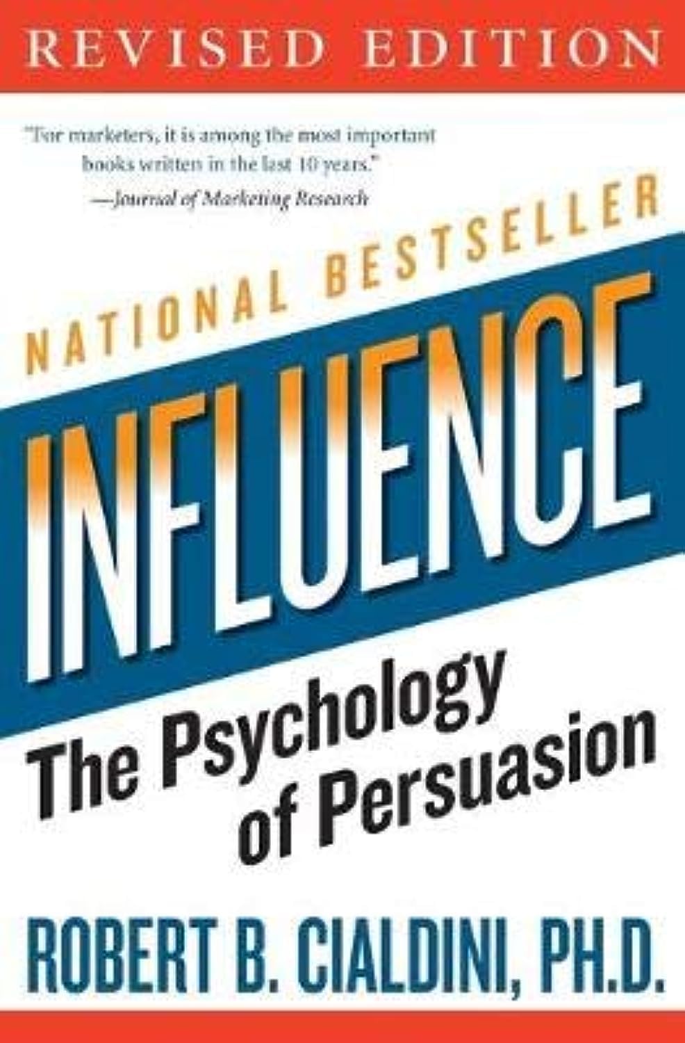 HarperBusiness influence: The Psychology of Persuasion