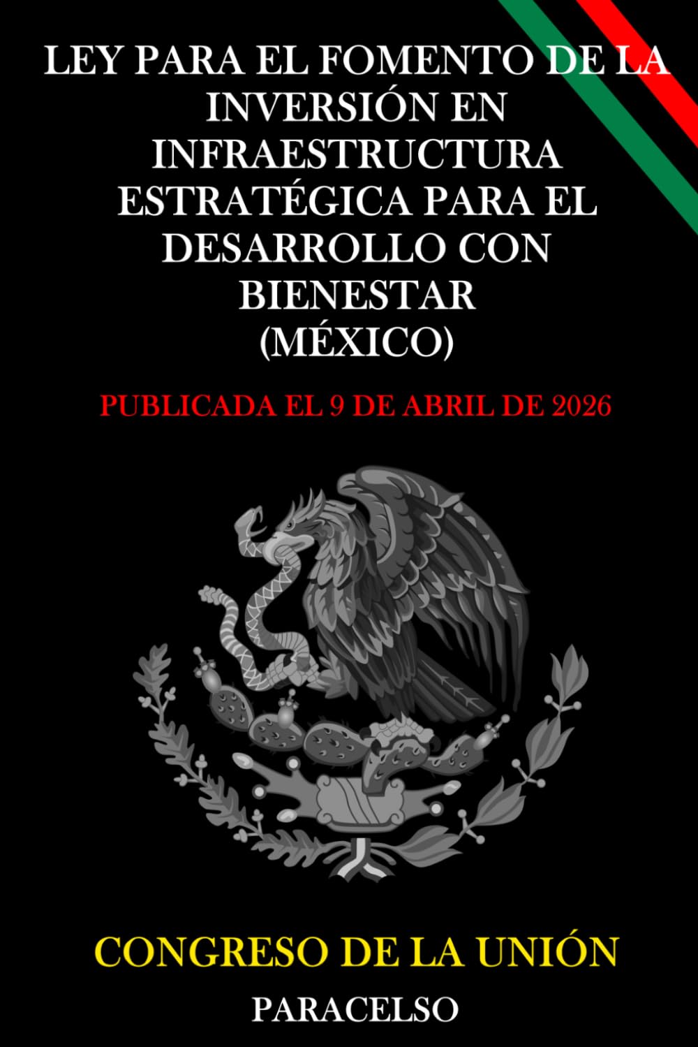 Ley para el Fomento de la Inversión en Infraestructura Estratégica para el Desarrollo con Bienestar (México)