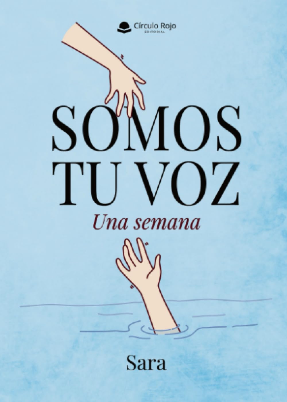 Somos tu voz. Una semana