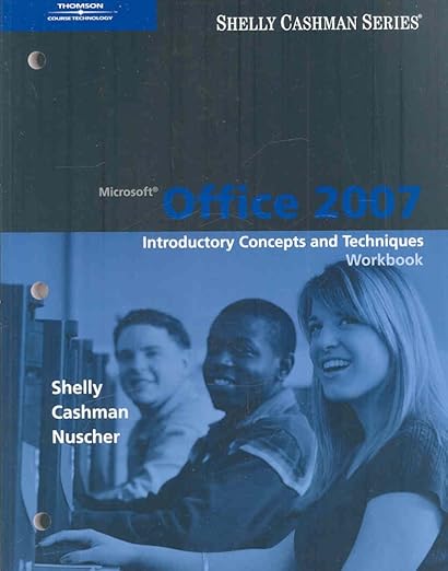 Microsoft Office Word 2007: Complete Concepts and Techniques (Available Titles Skills Assessment Manager (SAM) - Office 2007)