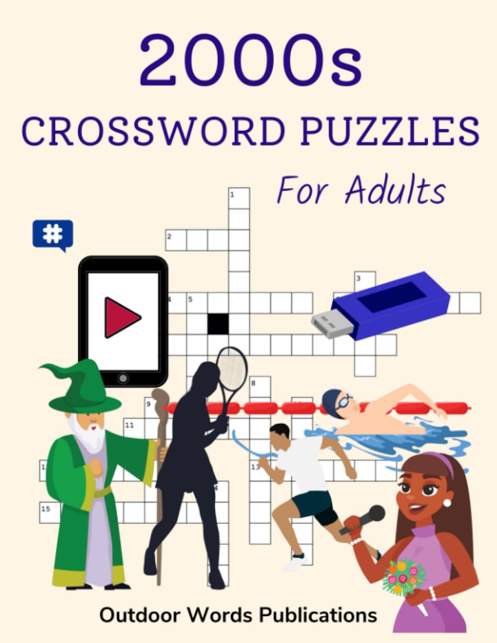 2000s Crossword Puzzles For Adults: Nostalgic Puzzle Book About the 2000s Decade