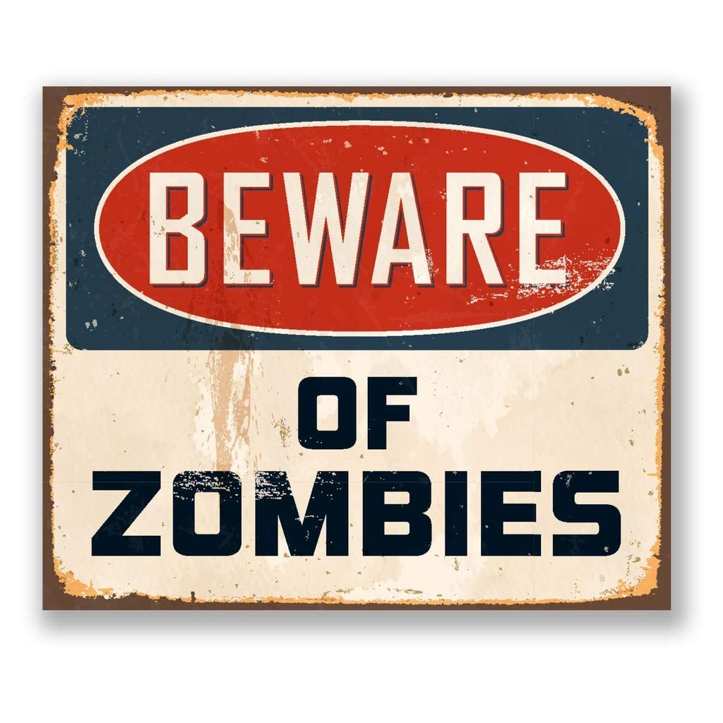 BigBazza Novelty Retro Vintage Wall tin Plaque 20x15cm - Ideal for Pub shed Bar Office Man Cave Home Bedroom Dining Room Kitchen Gift - Beware Warning Walkers Zombies The Walking Dead Metal Sign