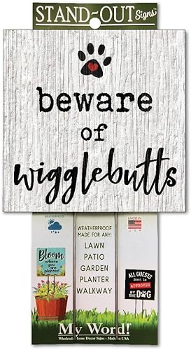 My Word! Beware Of Wigglebutts - Letrero de jardín independiente con estaca para tu jardín, patio, pasarela, maceta, maceta, maceta  Decoración
