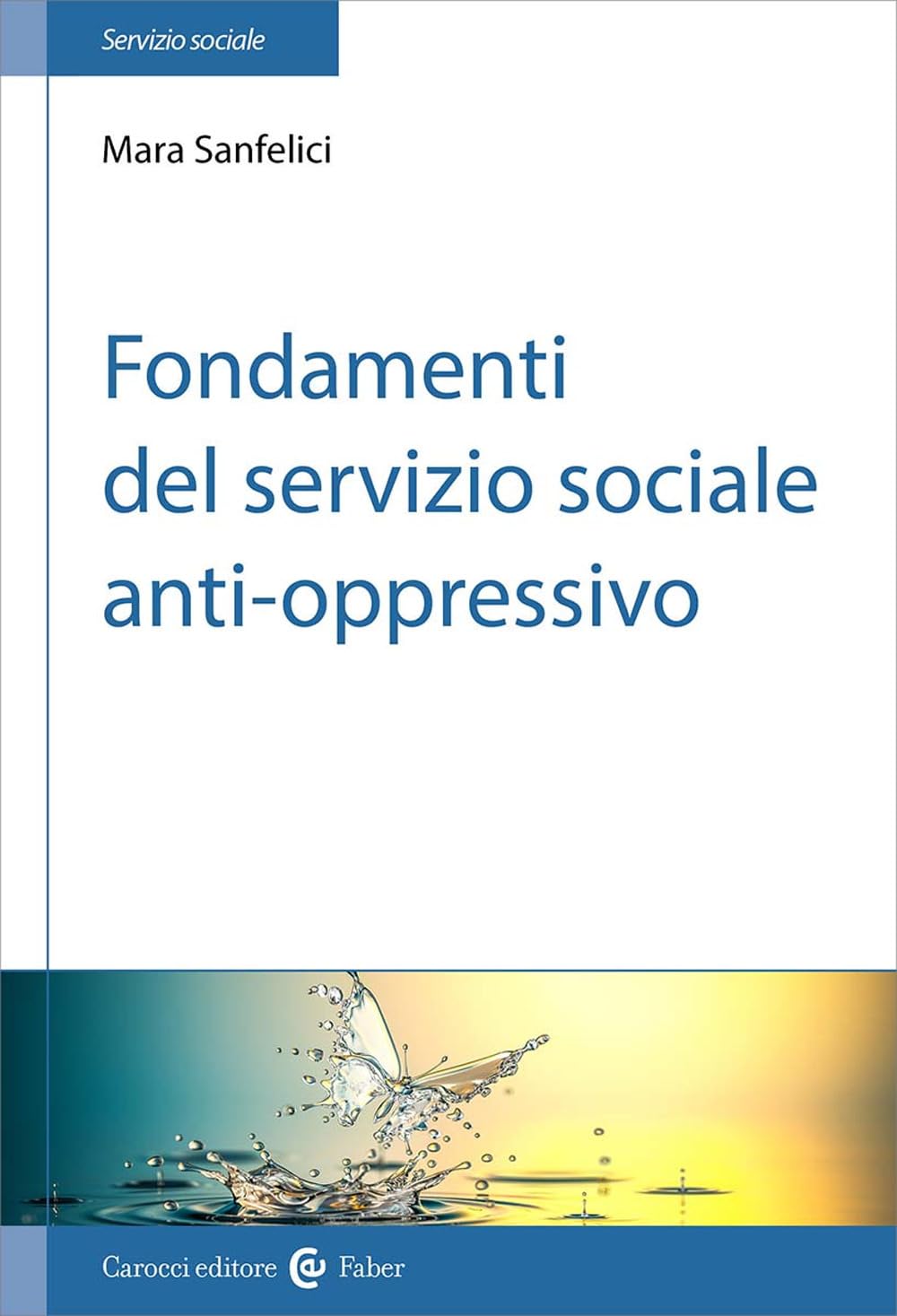 Fondamenti Del Servizio Sociale Anti-Oppressivo - 4