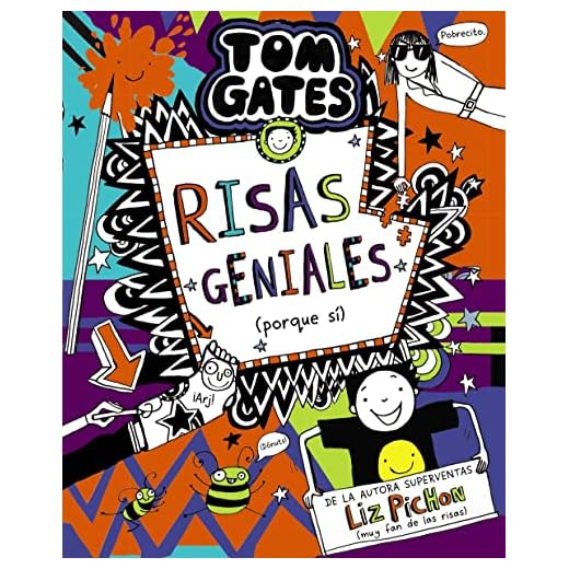 Tom Gates, 19. Risas geniales (porque sí) (Castellano - A PARTIR DE 10 AÑOS - PERSONAJES Y SERIES - Tom Gates)