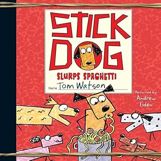 Stick Dog Slurps Spaghetti Audiolibro Por Tom Watson arte de portada