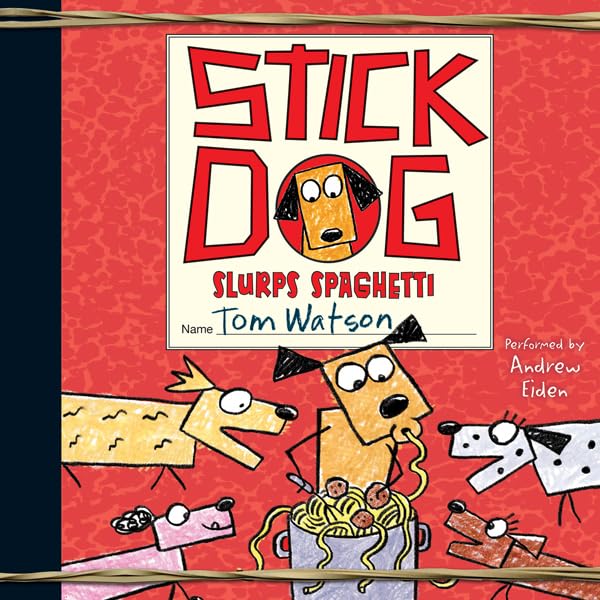 Cover art for Stick Dog Slurps Spaghetti