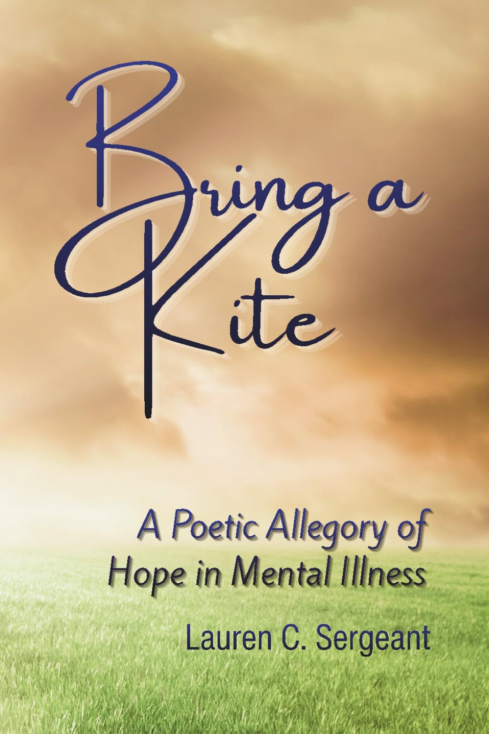 Bring a Kite: A Poetic Allegory of Hope in Mental Illness