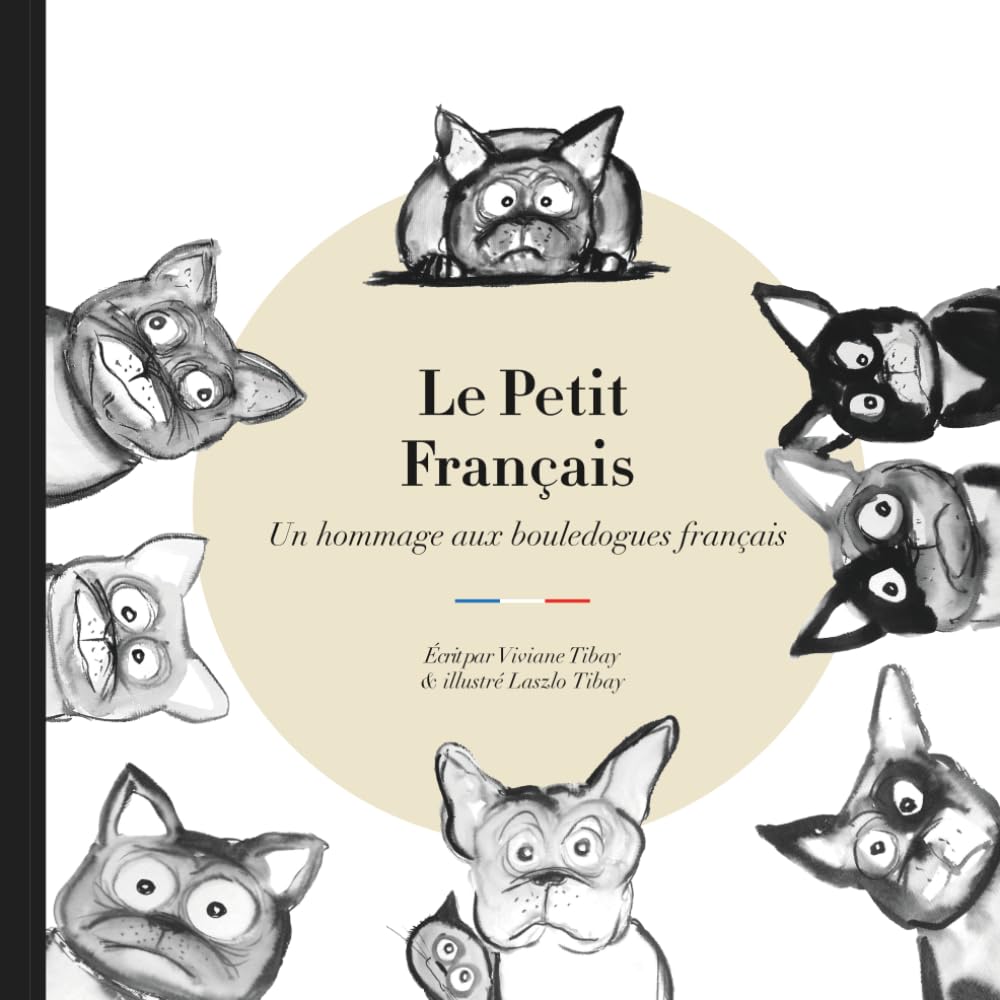 Le Petit Français: Un hommage aux bouledogues français