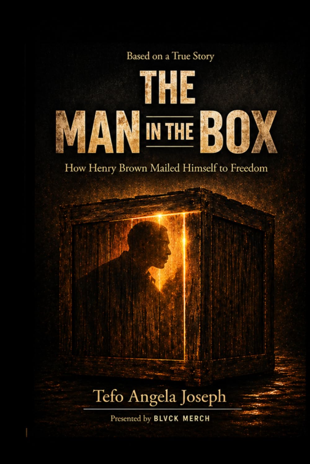The Man in The Box: How Henry Box MAiled himself to Freedom