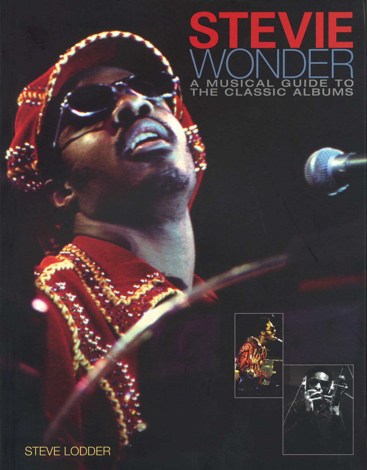 Stevie Wonder A Musical Guide To The Classic Albums