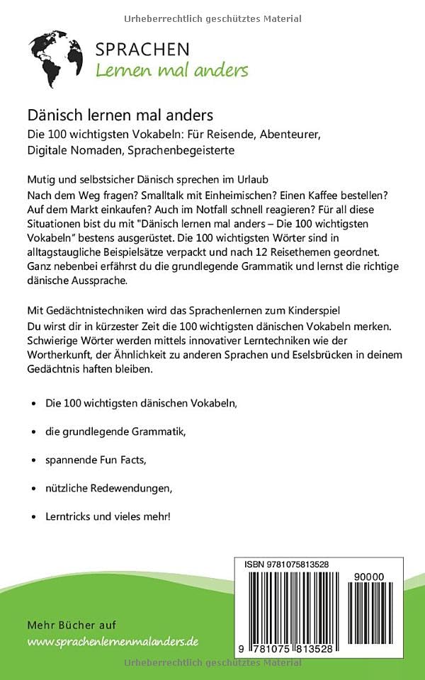 Dänisch lernen mal anders - Die 100 wichtigsten Vokabeln: Für Reisende, Abenteurer, Digitale Nomaden, Sprachenbegeisterte (Mit 100 Vokabeln um die Welt)