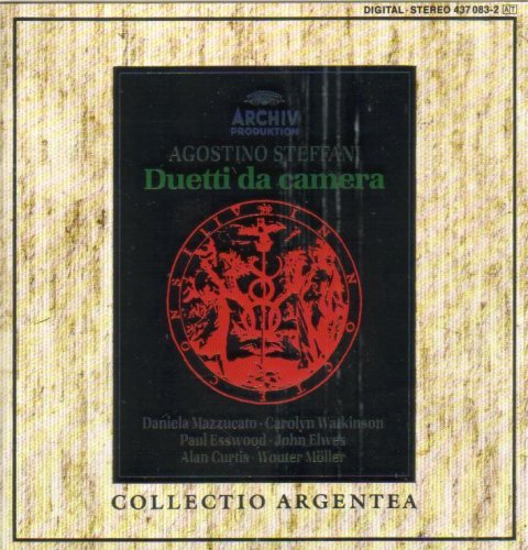 Duetti Da Camera [Audio CD] Steffani; Mazzucato; Esswood and Elwes