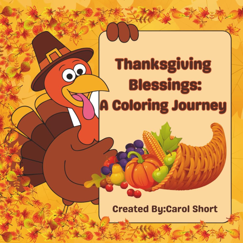 Thanksgiving Blessings: A Coloring Journey