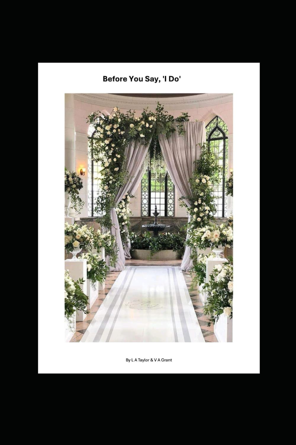 Before You Say "I Do"