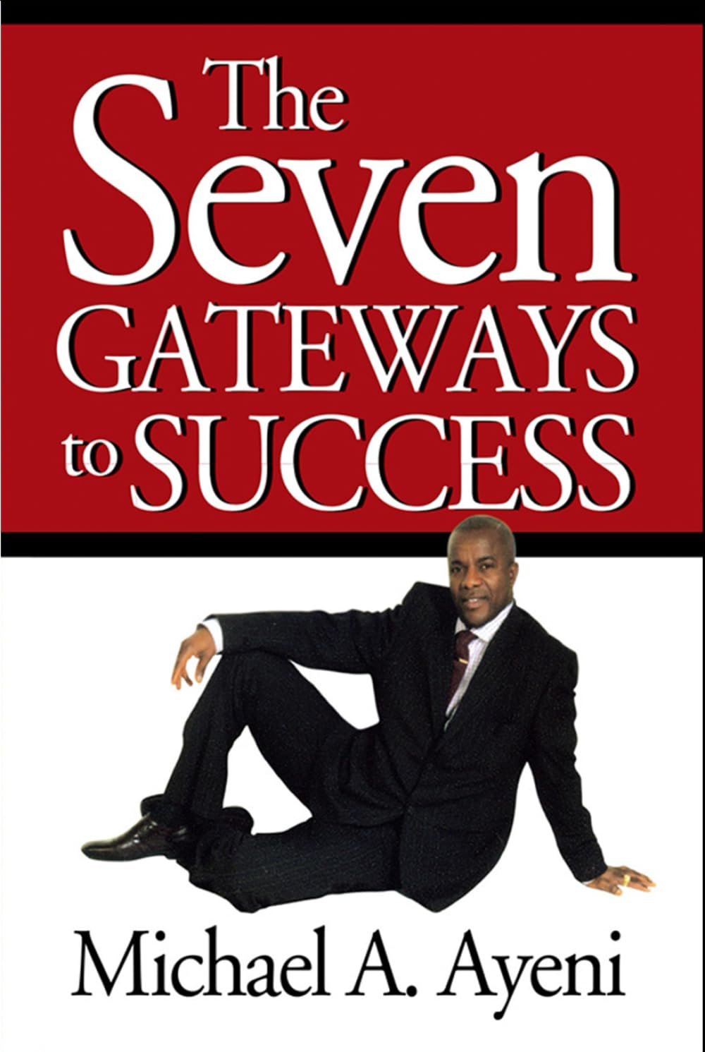 The Seven Gateways to Success
