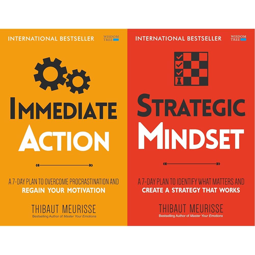 Immediate Action: A 7-Day Plan to Overcome Procrastination and Regain Your Motivation & Strategic Mindset: A 7-Day Plan to Identify What Matters and Create a Strategy that Works