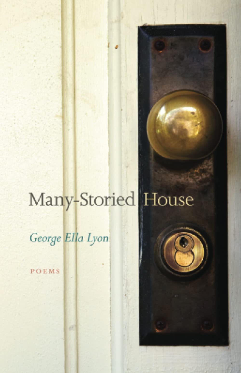 Many-Storied House: Poems (Kentucky Voices)
