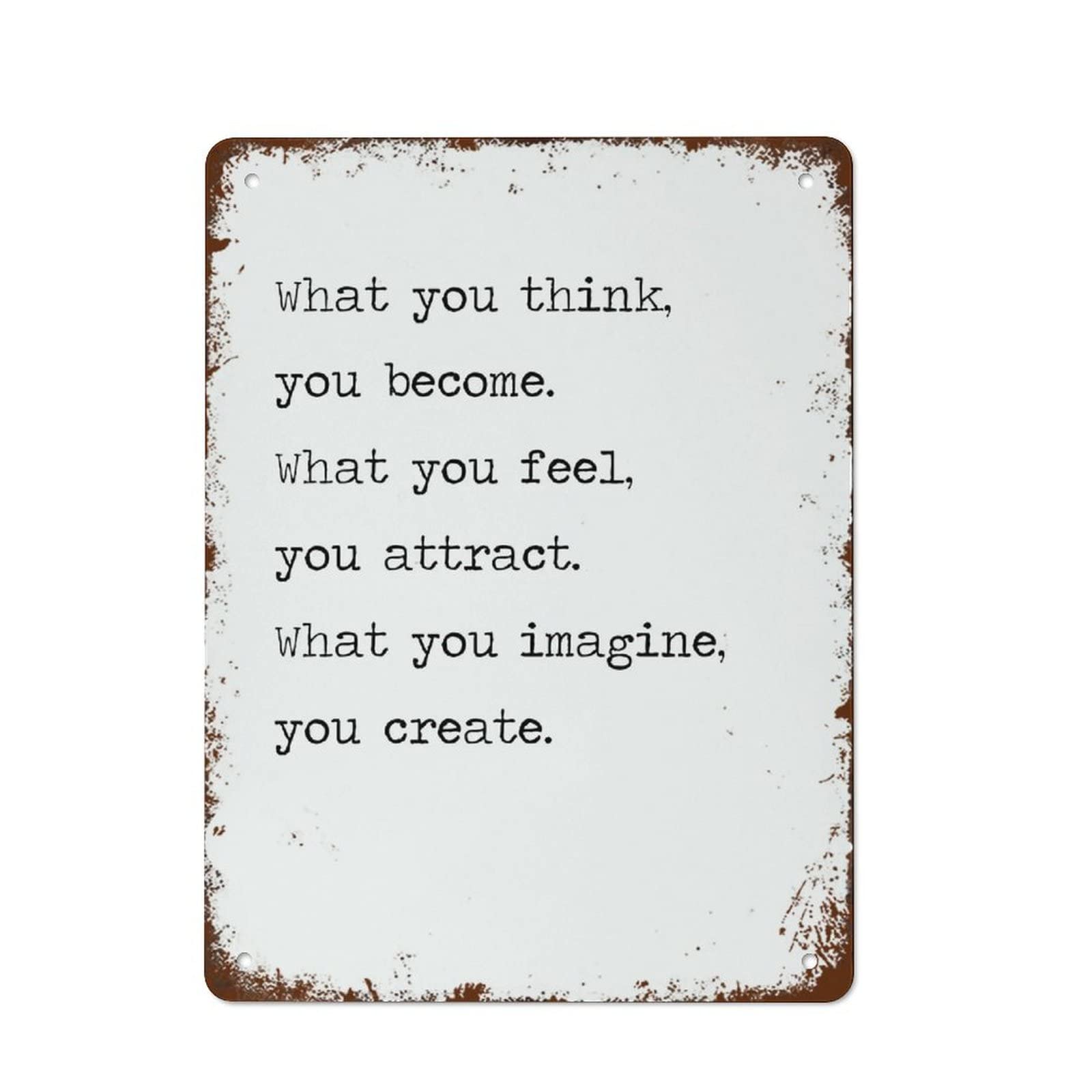 Yepyayqvk Tin Sign 353 What You Think You Become Buddha Metal Signs Metal Tin Sign Vintage Wall Decor Retro Art Tin Sign Funny Decorations For Home Bar Pub Cafe Farm Room Metal Poster 6X8 Inch